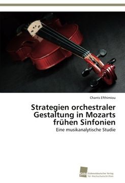 portada Strategien orchestraler Gestaltung in Mozarts frühen Sinfonien