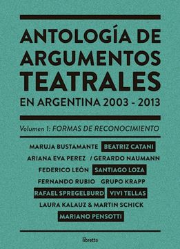 portada Antología de Argumentos Teatrales en Argentina 2003-2013