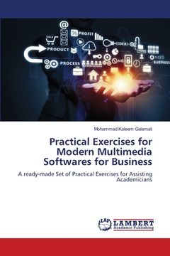 portada Practical Exercises for Modern Multimedia Softwares for Business (en Inglés)