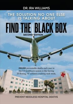 portada Find the Black Box: The Solution No One Else Is Talking About (en Inglés)