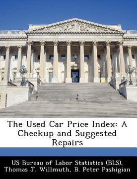 portada the used car price index: a checkup and suggested repairs