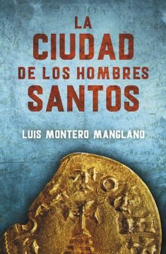 portada Los Buscadores 3. La Ciudad de los Hombres Santos (in Spanish)