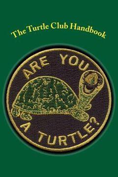 portada The Turtle Club Handbook (en Inglés)