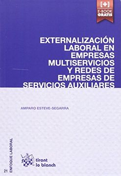 portada Externalización Laboral en Empresas Multiservicios y Redes de Empresas de Servicios Auxiliares (Enfoque Laboral)