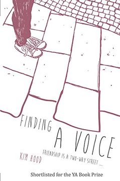 portada Finding a Voice: Friendship Is a Two-Way Street (en Inglés)
