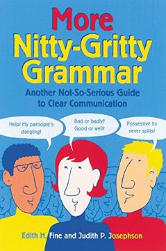 portada More Nitty Gritty Grammaranother not so Serious Guide to Clear Communication (en Inglés)