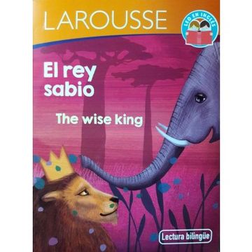 portada El rey Sabio: Lectura Bilingue (in Spanish)