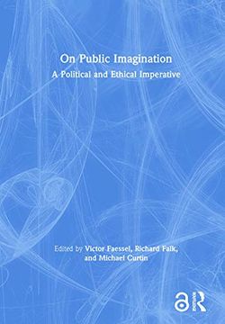 portada On Public Imagination: A Political and Ethical Imperative (in English)