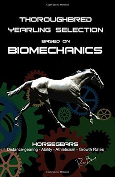 portada Thoroughbred Yearling Selection Based on Biomechanics: Modern Conformation Levering 