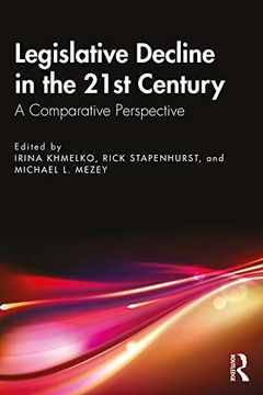 portada Legislative Decline in the 21St Century: A Comparative Perspective (in English)