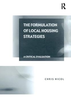 portada The Formulation of Local Housing Strategies: A Critical Evaluation (en Inglés)