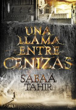portada Una Llama Entre Cenizas / An Ember in the Ashes