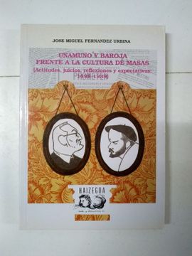 portada Unamuno y Baroja Frente a la Cultura de Masas