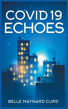 portada Covid 19 Echoes (en Inglés)