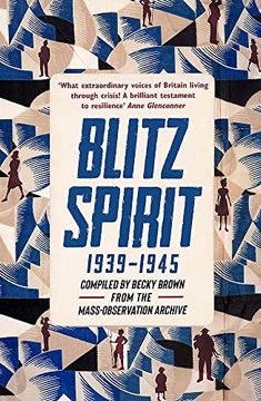 portada Blitz Spirit: Voices of Britain Living Through Crisis, 1939-1945 (en Inglés)