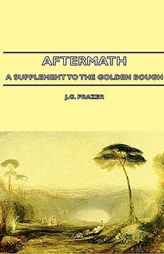 portada aftermath - a supplement to the golden bough (in English)