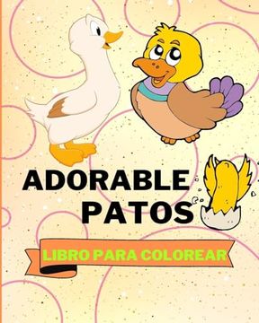 portada Libro Para Colorear de Adorables Patos: Páginas Para Colorear de Patos Divertidos Para Niños