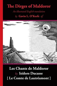 portada The Dirges of Maldoror: An Illustrated English Translation of les Chants de Maldoror (en Inglés)