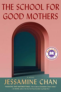 portada The School for Good Mothers (in English)