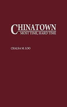 portada Chinatown: Most Time, Hard Time (en Inglés)