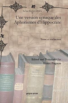 portada Une Version Syriaque des Aphorismes D'hippocrate (Syriac Studies Library) (en Siríaco)