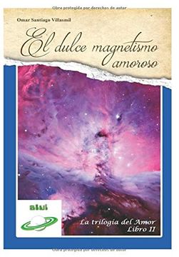 portada El Dulce Magnetismo Amoroso: Editorial Alvi Books
