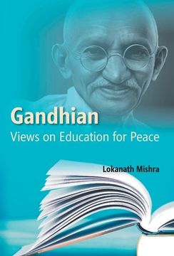 portada Gandhian Views on Education For Peace (en Inglés)