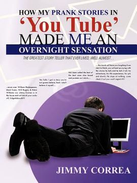 portada how my prank stories in you tube made me an overnight sensation