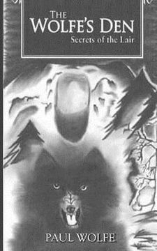 portada The Wolfe's Den: Secrets Of The Lair (en Inglés)