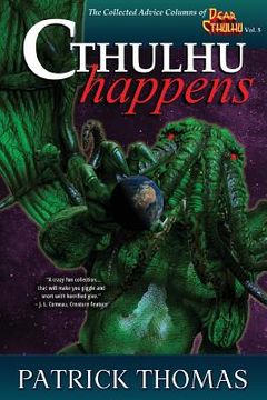 portada Cthulhu Happens: A Dear Cthulhu Collection (in English)