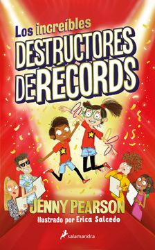 LOS INCREIBLES DESTRUCTORES DE RECORDS (in Spanish)