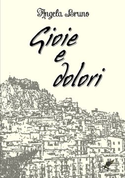 portada Gioie e dolori (in Italian)