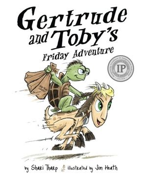 portada Gertrude and Toby's Friday Adventure (Gertrude and Toby Fairy-Tale Adventure Series)