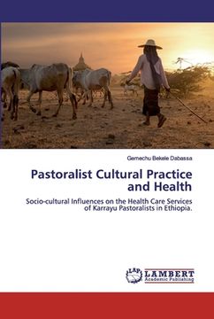 portada Pastoralist Cultural Practice and Health (en Inglés)