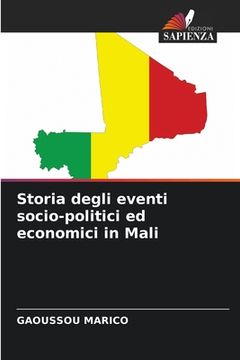 portada Storia degli eventi socio-politici ed economici in Mali (en Italiano)
