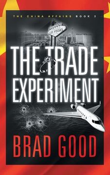portada The Trade Experiment (Book 2): The China Affairs (en Inglés)