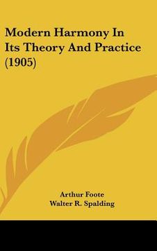 portada modern harmony in its theory and practice (1905) (en Inglés)