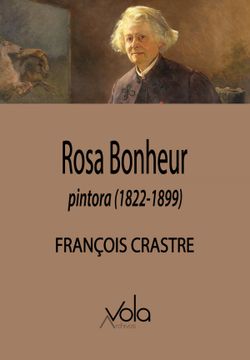 portada Rosa Bonheur, Pintora (1822-1899)