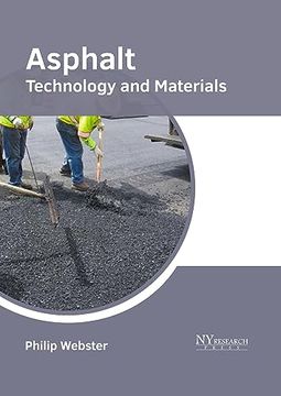 portada Asphalt: Technology and Materials (in English)