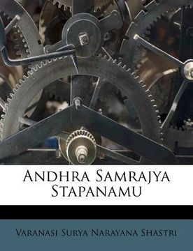 portada Andhra Samrajya Stapanamu (en Telugu)