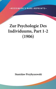 portada Zur Psychologie Des Individuums, Part 1-2 (1906) (en Alemán)