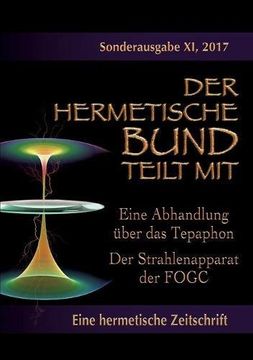 portada Eine Abhandlung Uber Das Tepaphon - Der Strahlenapparat Der Fogc (German Edition)