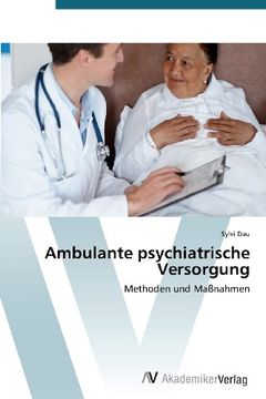portada Ambulante psychiatrische Versorgung: Methoden und Maßnahmen