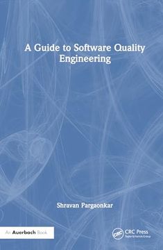 portada A Guide to Software Quality Engineering (en Inglés)