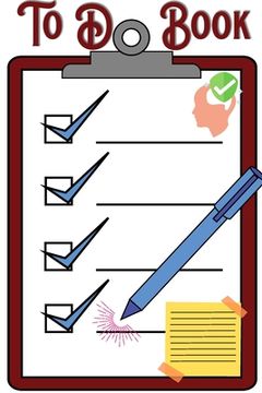 portada To Do Book: To Do List Daily Weekly Checklist Book Planner Organizer Notebook (en Inglés)