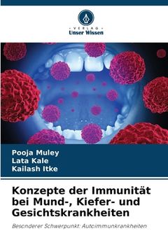 portada Konzepte der Immunität bei Mund-, Kiefer- und Gesichtskrankheiten (en Alemán)