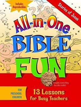 portada All-In-One Bible fun for Preschool Children: Stories of Jesus: 13 Lessons for Busy Teachers (en Inglés)
