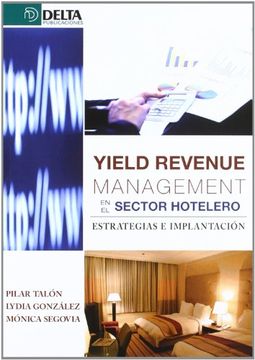portada Yield Revenue Management en el Sector Hotelero: Estrategias e Implantación (in Spanish)
