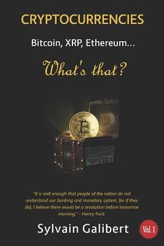 portada Cryptocurrency, What's That?: Bitcoin, Xrp, Ethereum... (en Inglés)