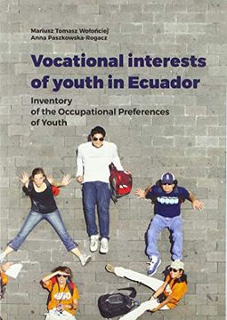 portada Vocational Interests of Youth in Ecuador: Inventory of the Occupational Preferences of Youth